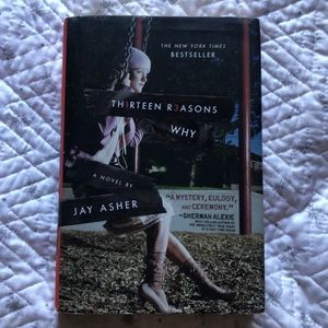Thirteen Reasons Why by Jay Asher